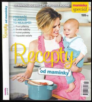 Recepty od maminky : 132 nápadů, co vařit dětem i celé rodině