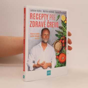 Recepty pre zdravé črevo