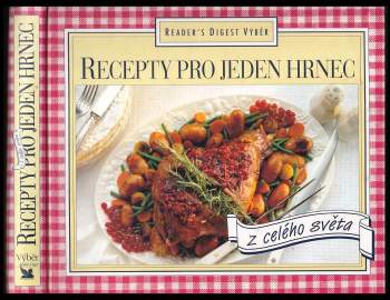 Recepty pro jeden hrnec z celého světa