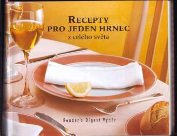 Recepty pro jeden hrnec z celého světa