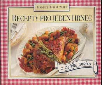 Recepty pro jeden hrnec z celého světa