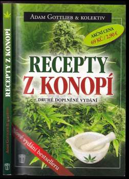 Adam Gottlieb: Recepty z konopí