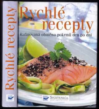 Recepty z rychlé kuchyně