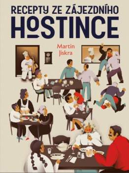 Martin Jiskra: Kuchařka ze zájezdního hostince