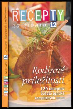 Recepty zo života : Rodinné príležitosti - 12