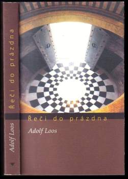 Adolf Loos: Řeči do prázdna