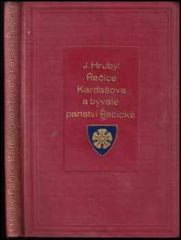 Řečice Kardašová a bývalé panství řečické