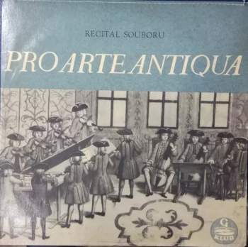 Pro Arte Antiqua: Recital souboru (10")