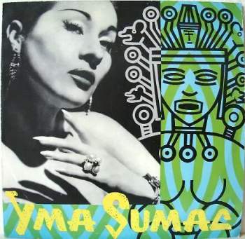 Yma Sumac: Recital