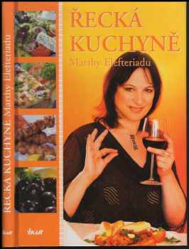 Řecká kuchyně Marthy Elefteriadu