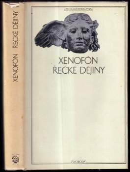 Xenofón: Řecké dějiny ; Lakedaimonské zřízení ; O státních příjmech