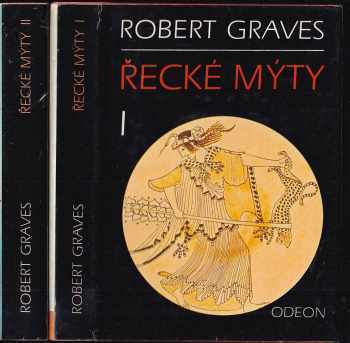 Robert Graves: Řecké mýty I + II - KOMPLET