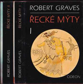 Řecké mýty : II - Robert Graves (1982, Odeon) - ID: 2130810