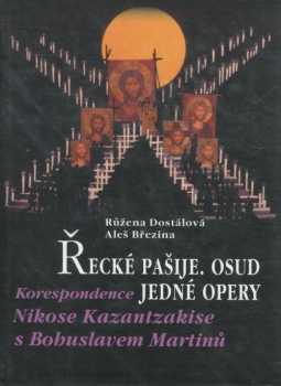Řecké pašije. Osud jedné opery