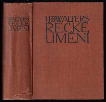 Henry Beauchamp Walters: Řecké umění