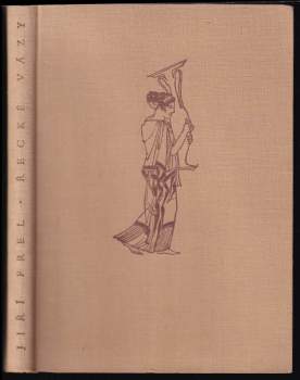 Jiří Frel: Řecké vázy