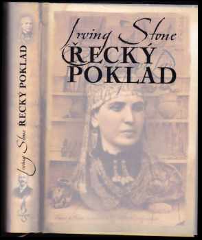 Řecký poklad - Irving Stone (2007, Dobrovský s.r.o) - ID: 1164205