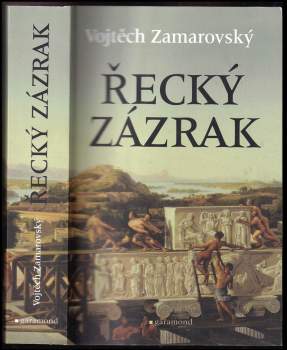 Vojtěch Zamarovský: Řecký zázrak