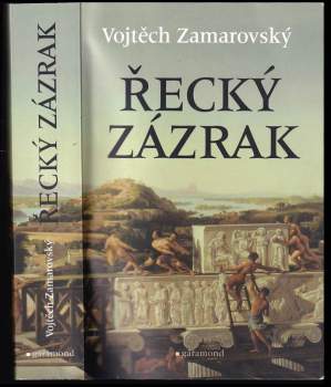 Vojtěch Zamarovský: Řecký zázrak