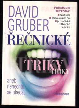 Řečnické triky, aneb, Nenechte se ukecat