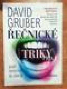 David Gruber: Řečnické triky