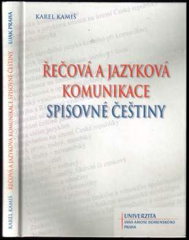Řečová a jazyková komunikace spisovné češtiny