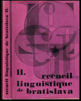 Recueil linguistique de Bratislava Volume II