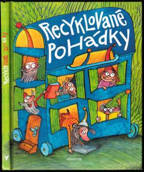 Barbara Nesvadbová: Recyklované pohádky