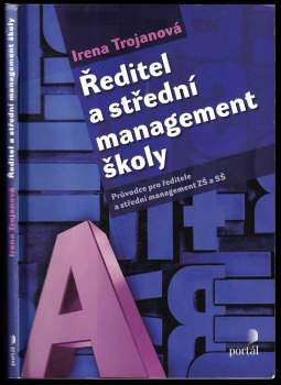Ředitel a střední management školy