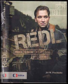 Rédl : příběh člověka, který chtěl být čestný