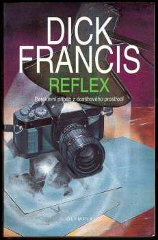 Dick Francis: Reflex