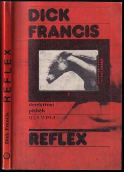 Dick Francis: Reflex