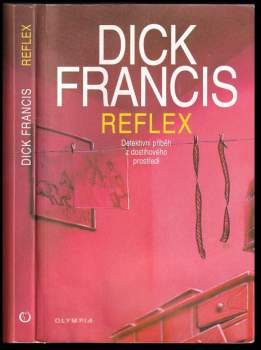 Dick Francis: Reflex