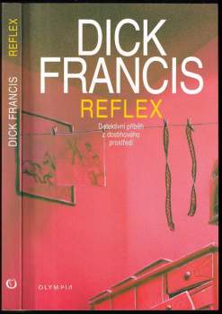 Dick Francis: Reflex