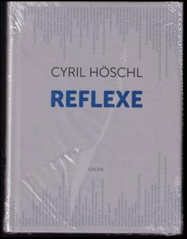 Cyril Höschl: Reflexe