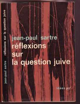 Reflexions Sur La Question Juive