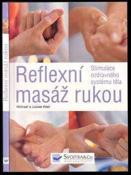 Reflexní masáž rukou