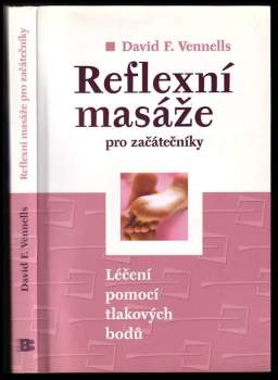 Reflexní masáže pro začátečníky