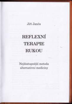 Jiří Janča: Reflexní terapie rukou