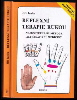 Jiří Janča: Reflexní terapie rukou