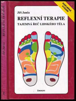 Reflexní terapie. Tajemná řeč lidského těla
