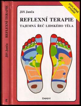 Jiří Janča: Reflexní terapie. Tajemná řeč lidského těla