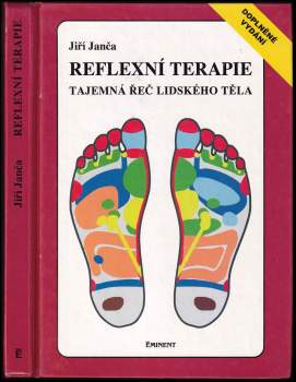 Reflexní terapie. Tajemná řeč lidského těla