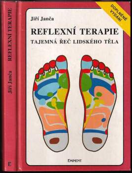 Reflexní terapie. Tajemná řeč lidského těla