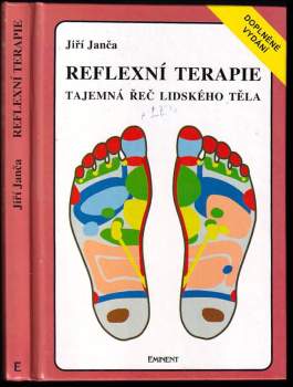 Jiří Janča: Reflexní terapie. Tajemná řeč lidského těla