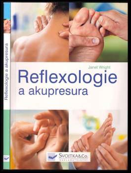 Janet Wright: Reflexologie a akupresura