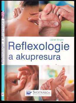 Janet Wright: Reflexologie a akupresura