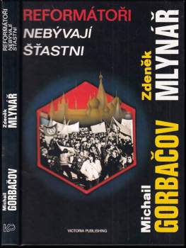 Reformátoři nebývají šťastní : dialog o 