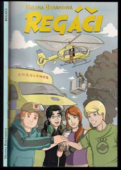 Helena Beránková: Regáči