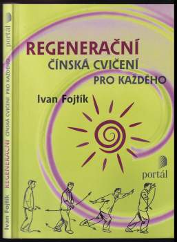 Regenerační čínská cvičení pro každého
